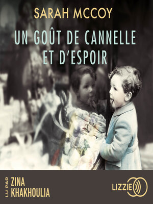 cover image of Un goût de cannelle et d'espoir